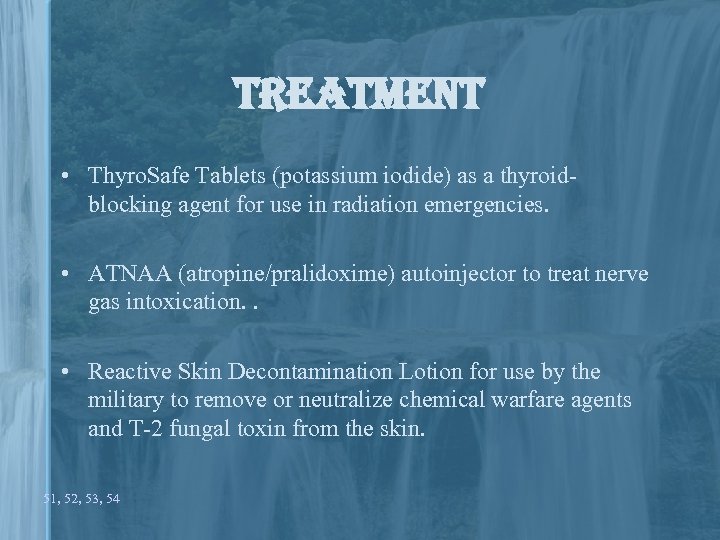treatment • Thyro. Safe Tablets (potassium iodide) as a thyroidblocking agent for use in