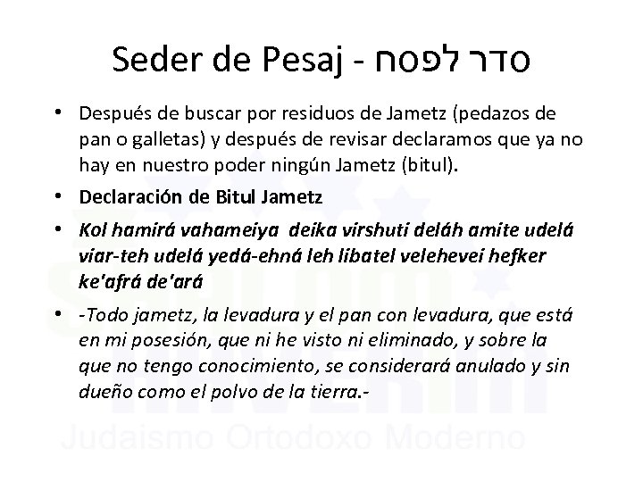 Seder de Pesaj - סדר לפסח • Después de buscar por residuos de Jametz