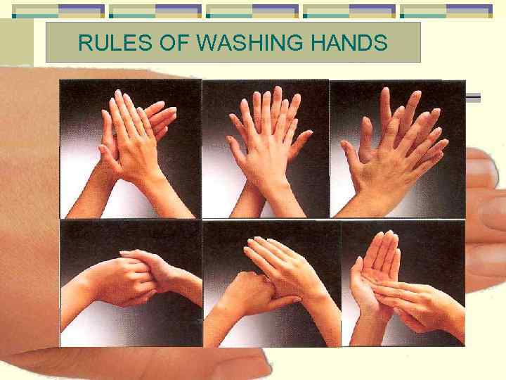 RULES OF WASHING HANDS 