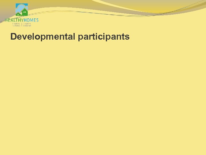Developmental participants 