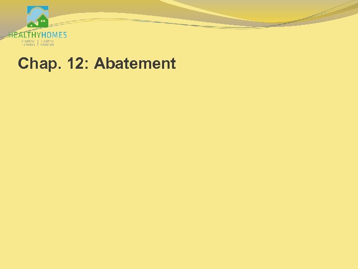 Chap. 12: Abatement 