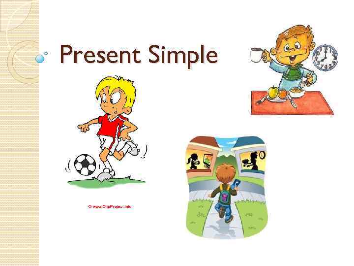 Present Simple 