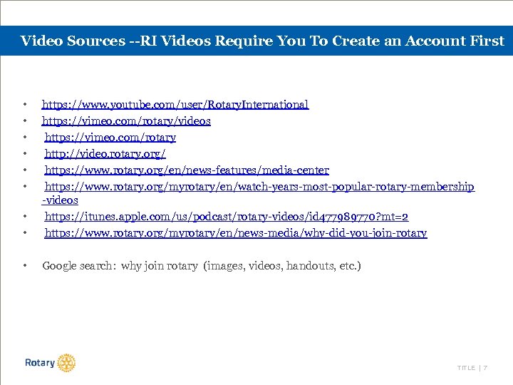 Video Sources --RI Videos Require You To Create an Account First • • •