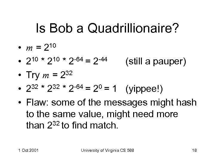 Is Bob a Quadrillionaire? • • • m = 210 * 2 -64 =