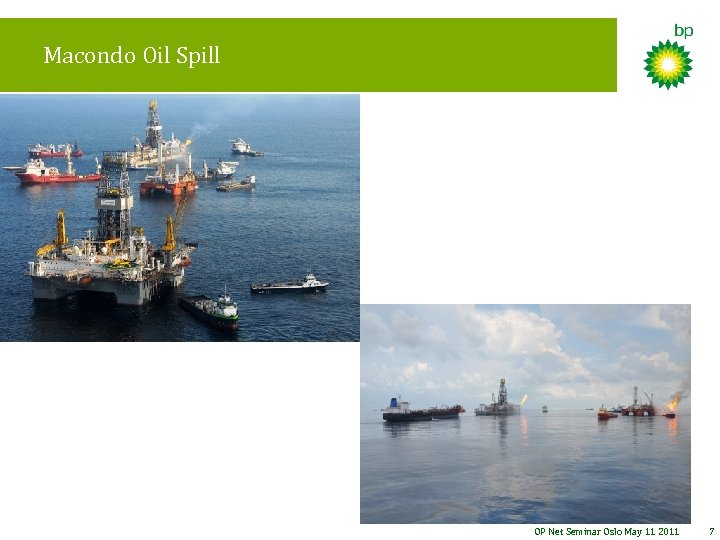 Macondo Oil Spill OP Net Seminar Oslo May 11 2011 7 