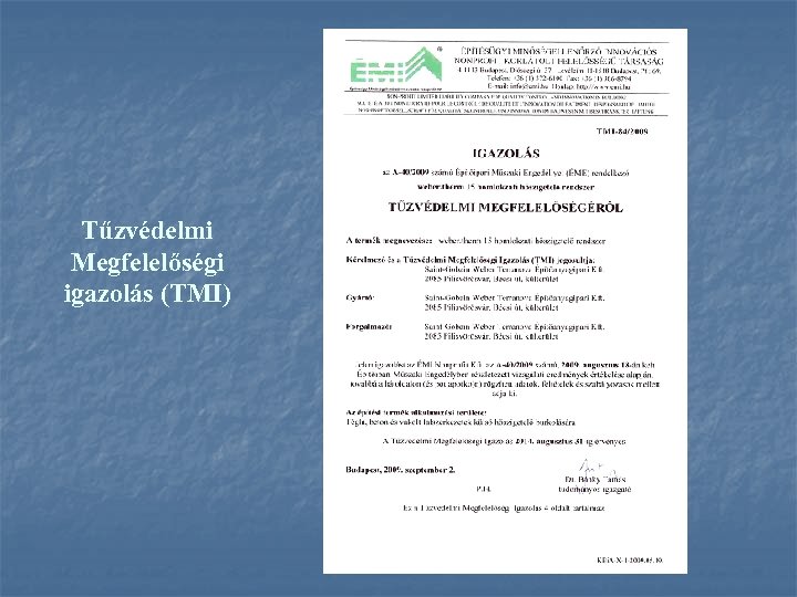 Tűzvédelmi Megfelelőségi igazolás (TMI) 