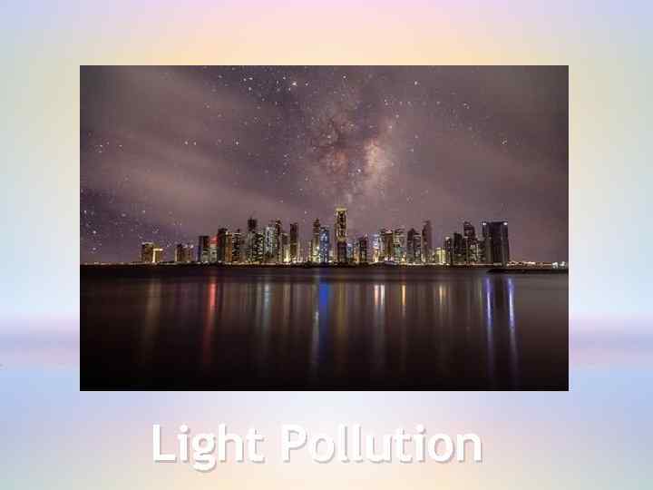 Light Pollution 