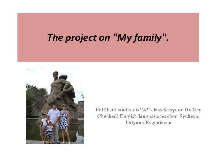 The project on 