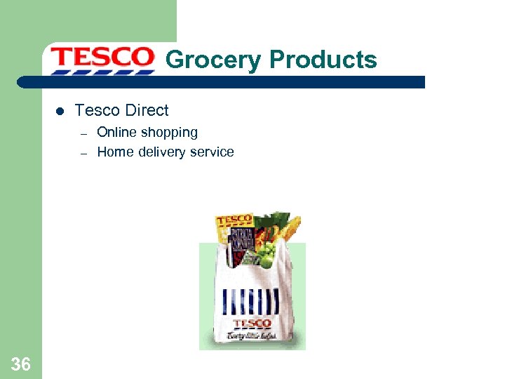 Grocery Products l Tesco Direct – – 36 Online shopping Home delivery service 