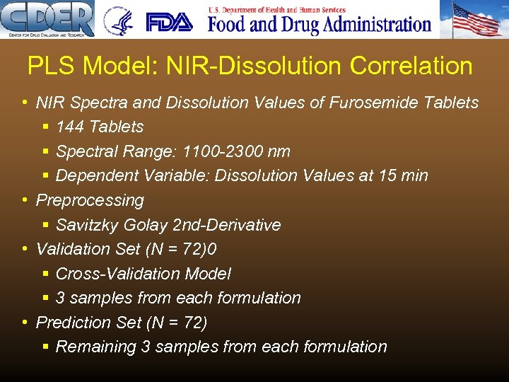 PLS Model: NIR-Dissolution Correlation • NIR Spectra and Dissolution Values of Furosemide Tablets §