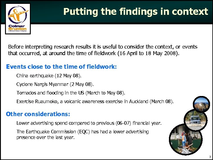 Putting the findings in context Before interpreting research results it is useful to consider