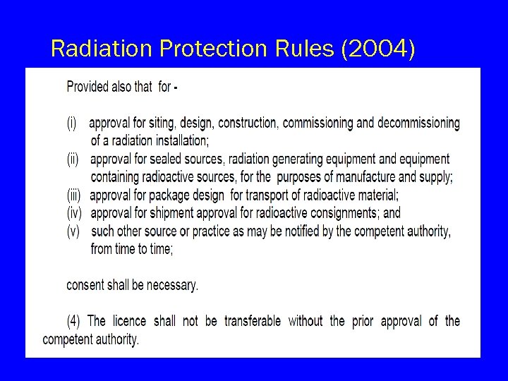 Radiation Protection Rules (2004) 