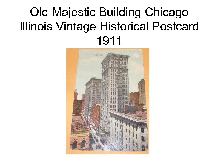 Old Majestic Building Chicago Illinois Vintage Historical Postcard 1911 