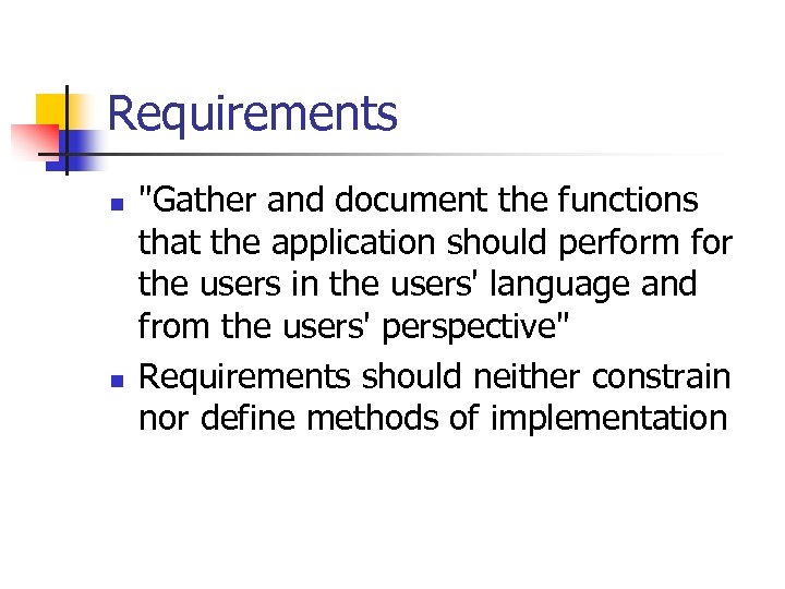 Requirements n n 