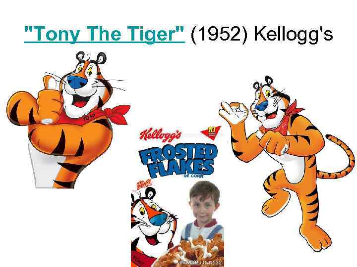 "Tony The Tiger" (1952) Kellogg's 