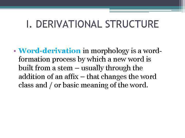 what-is-the-derivational-structure-of-a-word