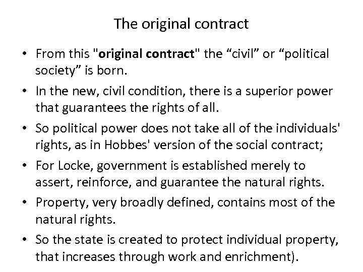 The original contract • From this 