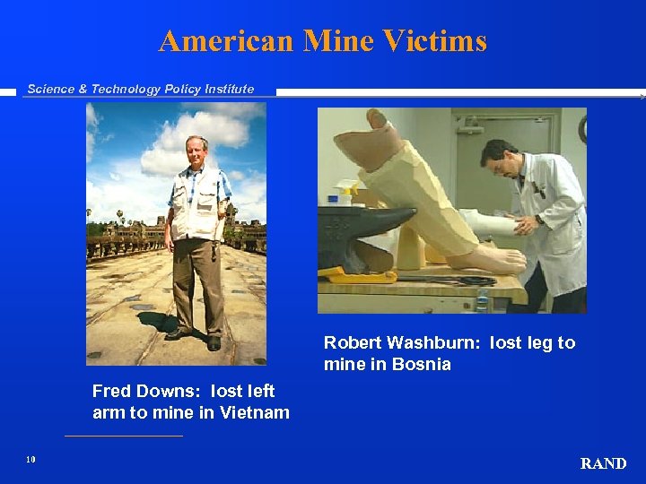 American Mine Victims Science & Technology Policy Institute Robert Washburn: lost leg to mine