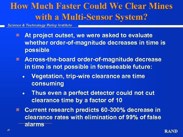 How Much Faster Could We Clear Mines with a Multi-Sensor System? Science & Technology