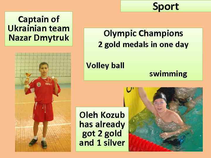 Captain of Ukrainian team Nazar Dmytruk Sport Olympic Champions 2 gold medals in one