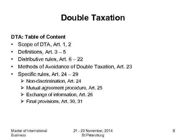 Double Taxation DTA: Table of Content • Scope of DTA, Art. 1, 2 •