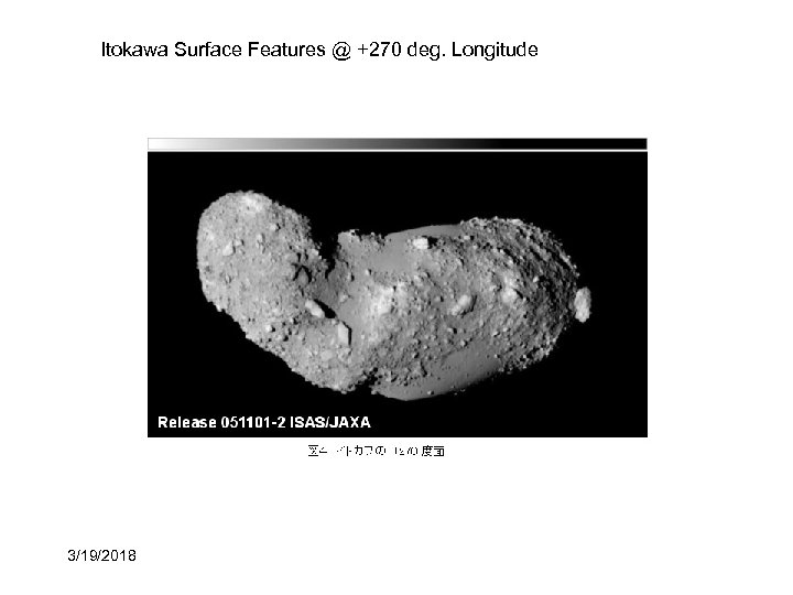 Itokawa Surface Features @ +270 deg. Longitude 3/19/2018 