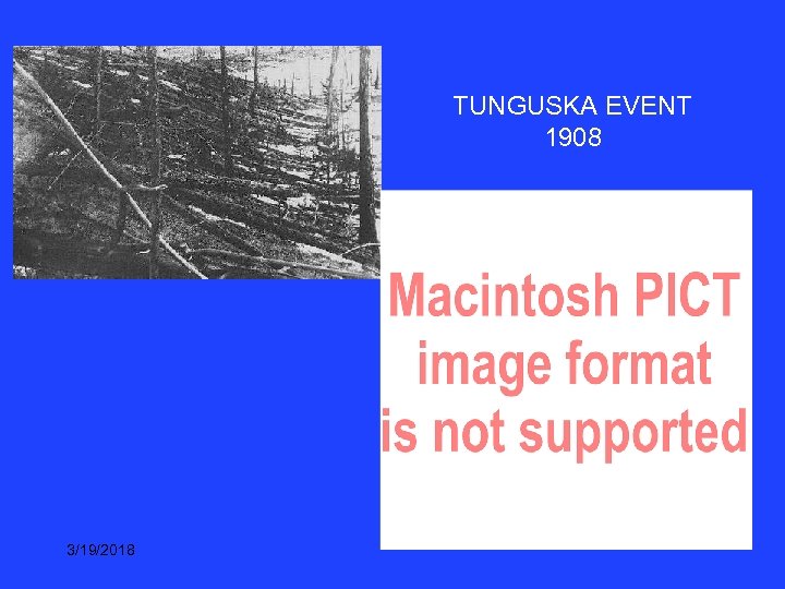 TUNGUSKA EVENT 1908 3/19/2018 