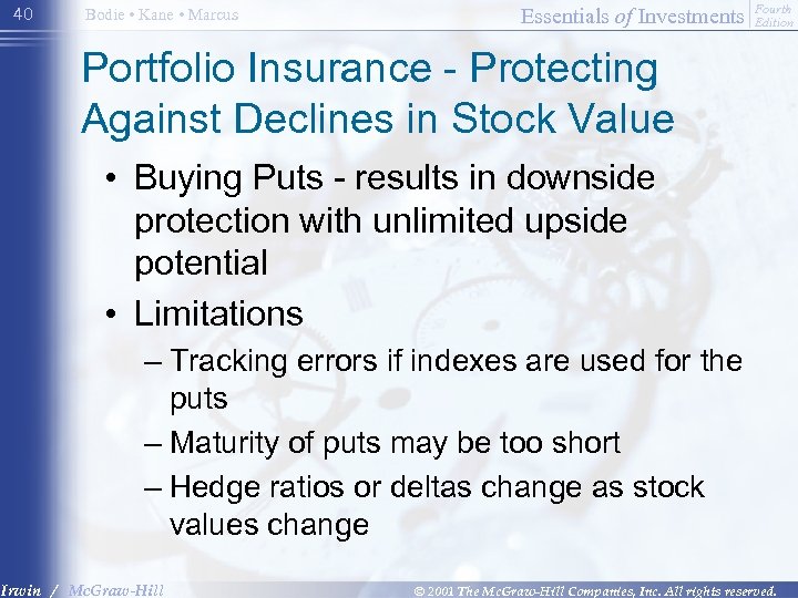 40 Bodie • Kane • Marcus Essentials of Investments Fourth Edition Portfolio Insurance -