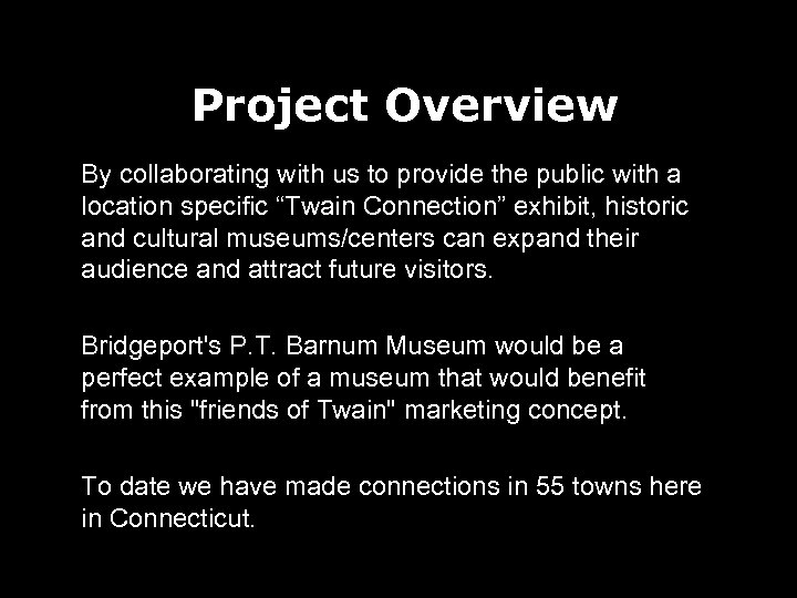 Project Overview By collaborating with us to provide the public with a location specific
