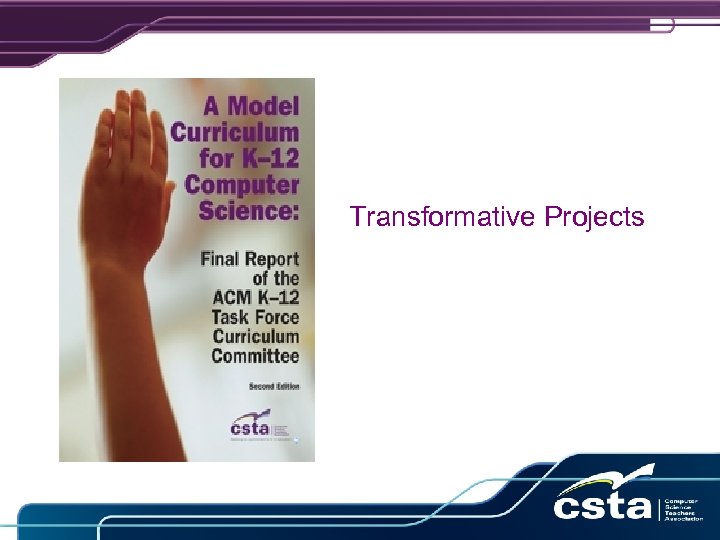 Transformative Projects 