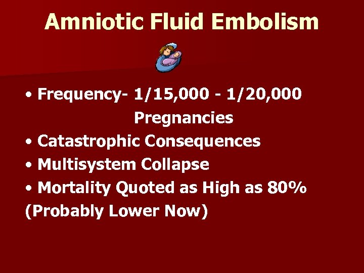 amniotic fluid embolism survival rate