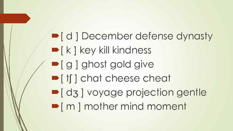  [ d ] December defense dynasty [ k ] key kill kindness [