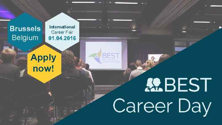 Brussels Belgium International Career Fair 01. 04. 2016 Apply now! 