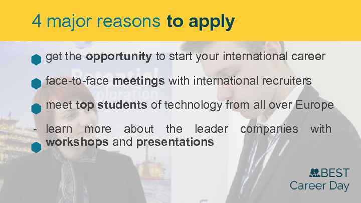 4 major reasons to apply - get the opportunity to start your international career