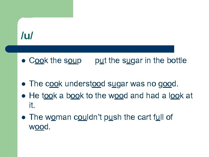 /u/ l Cook the soup l The cook understood sugar was no good. He