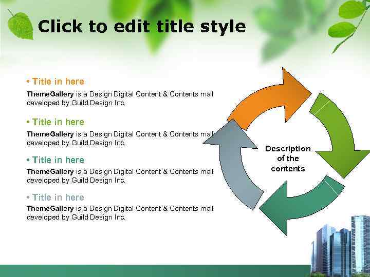 Click to edit title style • Title in here Theme. Gallery is a Design