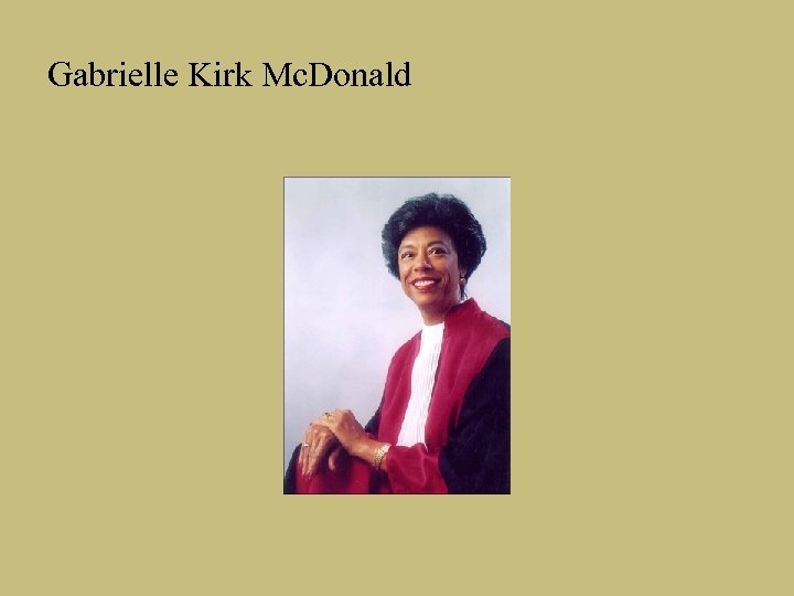 Gabrielle Kirk Mc. Donald 