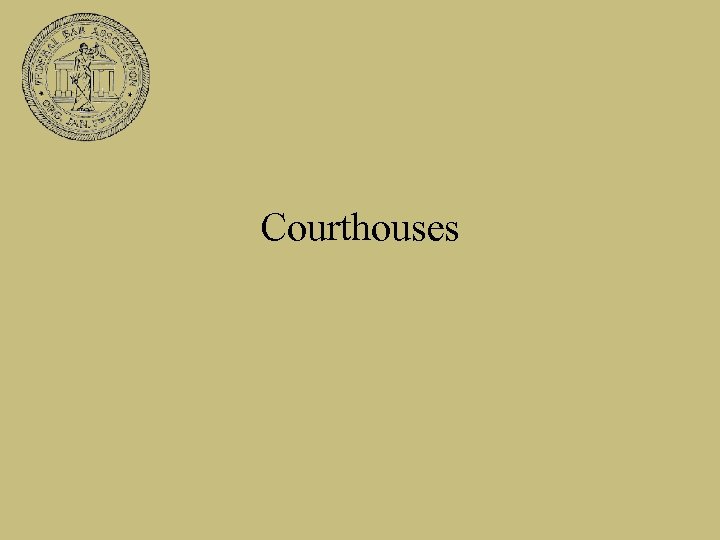 Courthouses 