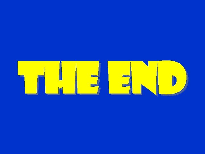 The end 