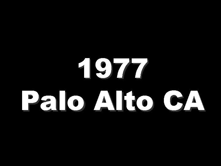 1977 Palo Alto CA 