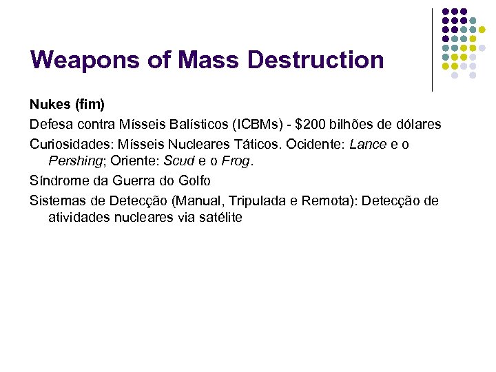 Weapons of Mass Destruction Nukes (fim) Defesa contra Mísseis Balísticos (ICBMs) - $200 bilhões