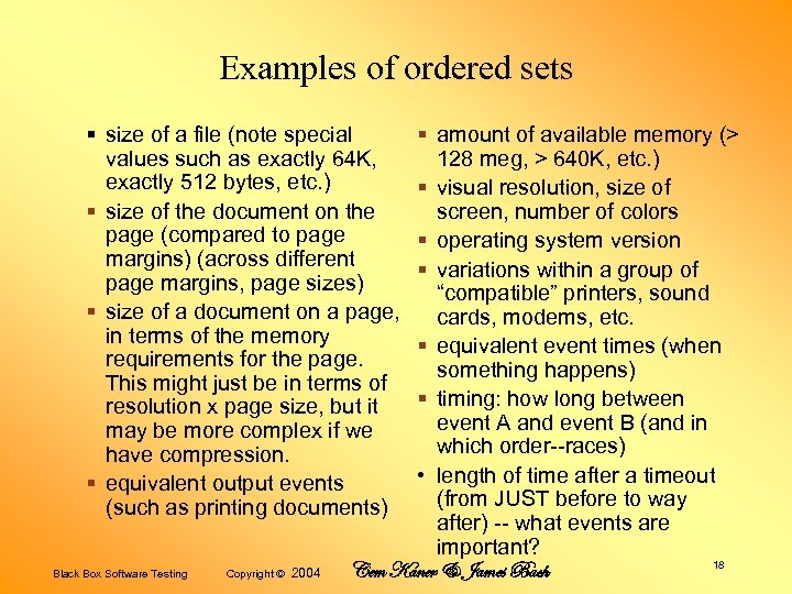 Examples of ordered sets § amount of available memory (> 128 meg, > 640