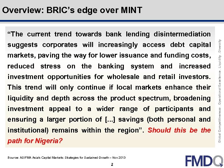 Outline Click to edit Master title style Overview: BRIC’s edge over MINT suggests corporates