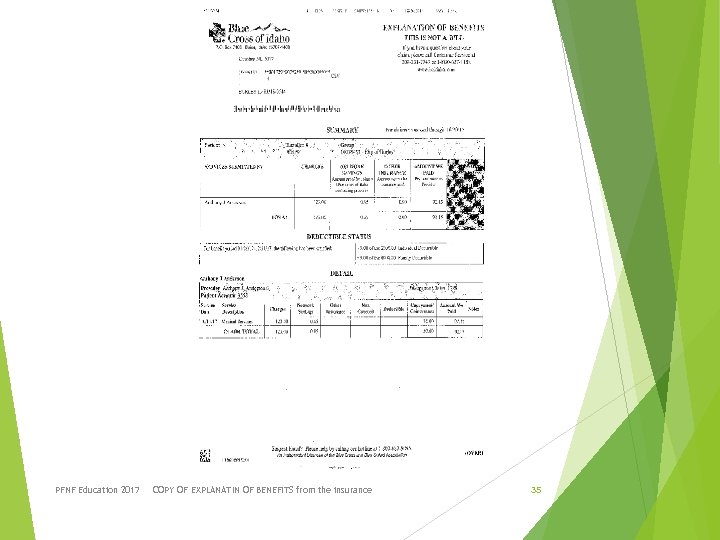 PFNF Education 2017 COPY OF EXPLANATIN OF BENEFITS from the insurance 35 