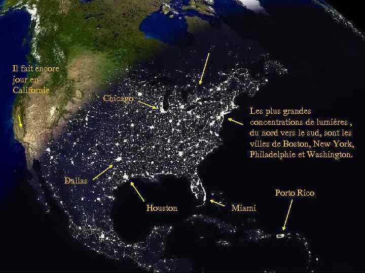 Il fait encore jour en Californie Chicago Les plus grandes concentrations de lumières ,