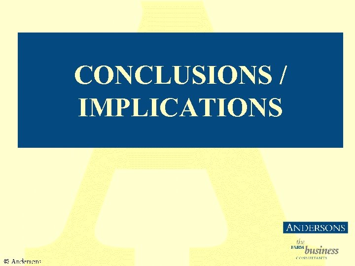 CONCLUSIONS / IMPLICATIONS 