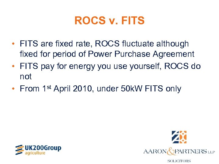 ROCS v. FITS • FITS are fixed rate, ROCS fluctuate although fixed for period