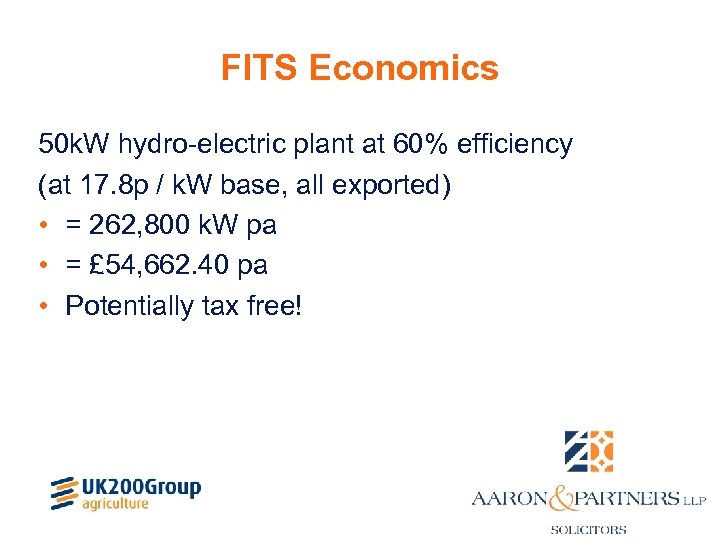 FITS Economics 50 k. W hydro-electric plant at 60% efficiency (at 17. 8 p