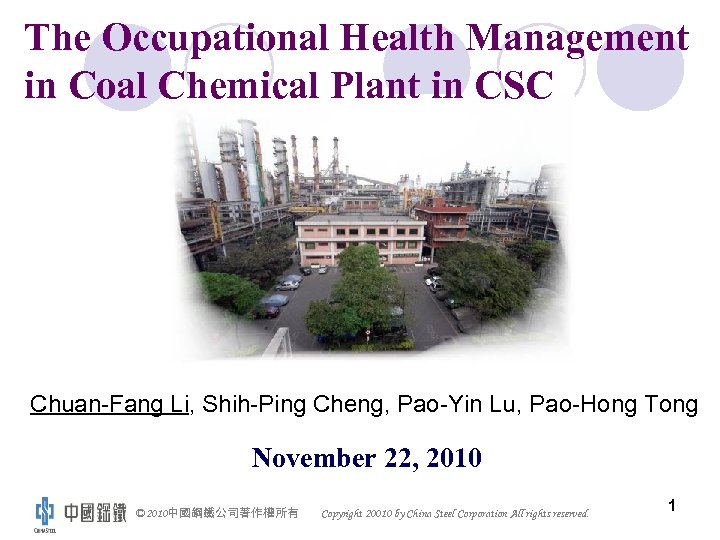 The Occupational Health Management in Coal Chemical Plant in CSC Chuan-Fang Li, Shih-Ping Cheng,