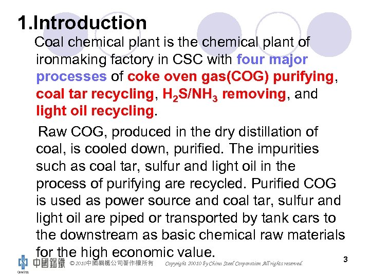 1. Introduction Coal chemical plant is the chemical plant of ironmaking factory in CSC